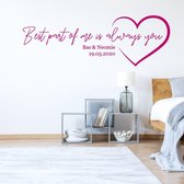 Muursticker Best Part Of Me Is Always You - Roze - 80 x 27 cm - slaapkamer engelse teksten