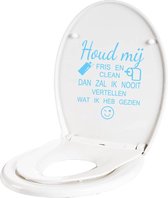 Houd Mij Fris En Clean - Lichtblauw - 25 x 30 cm - nederlandse teksten toilet