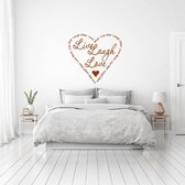 Muursticker Live Laugh Love In Hartje -  Bruin -  80 x 89 cm  -  woonkamer  slaapkamer  engelse teksten  alle - Muursticker4Sale