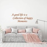 Muursticker A Good Life -  Bruin -  80 x 32 cm  -  woonkamer  slaapkamer  engelse teksten  alle - Muursticker4Sale