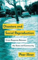 Mapping Social Reproduction Theory - Disasters and Social Reproduction