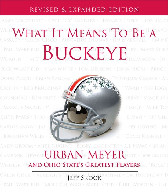 What It Means to Be a Buckeye (ebook), Jeff Snook 9781623680534