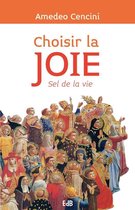 Choisir la joie