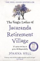 The Single Ladies of Jacaranda Retirement Village