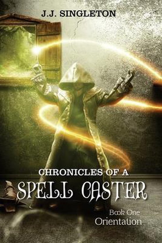 Chronicles of a Spell Caster - cover