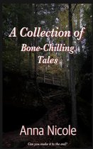 A Collection of Bone-Chilling Tales
