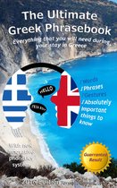 UUGuides Ultimate Phrasebooks - The Ultimate Greek Phrasebook: Everything That You Will Need During Your Stay In Greece