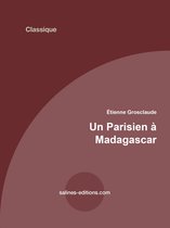 Classique Madagascar - Un Parisien à Madagascar