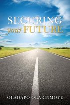 Securing Your Future