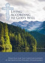 Living According to God s Will