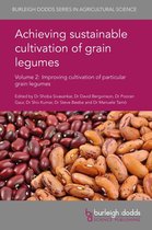 Burleigh Dodds Series in Agricultural Science 36 - Achieving sustainable cultivation of grain legumes Volume 2