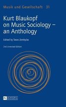 Kurt Blaukopf on Music Sociology - an Anthology