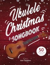 Ukulele Christmas Songbook