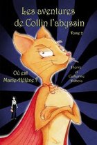 Les aventures de Collin l'abyssin Tome 2