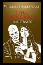 Titus Andronicus Illustrated