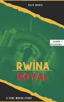 rwina royal: a pure mocro story aflevering