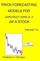 Price-Forecasting Models for John Wiley Sons Cl A JW-A Stock
