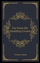Far from the Madding Crowd Illustrated