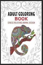 Adult Coloring Book: Stress Relieving Animal Designs