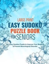 Large Print Easy Sudoku Puzzle Book for Seniors
