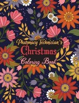 Pharmacy Technician's Christmas Coloring Book