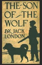 The Son of the Wolf [Annotated]