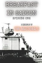 Breakfast in Saigon