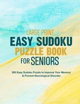 Large Print Easy Sudoku Puzzle Book for Seniors