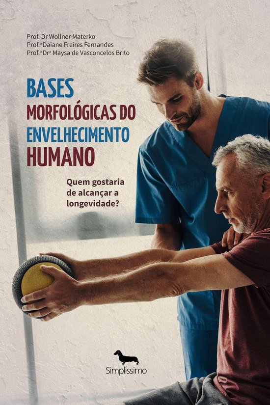 Bases Morfológicas do Envelhecimento Humano - cover