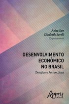 Ciências da Comunicação - Jornalismo - Desenvolvimento econômico no brasil