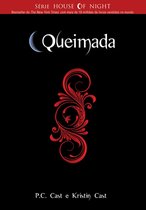 House of Night 7 - Queimada