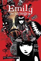 Complete Emily the Strange, The All Things Strange Second Edition
