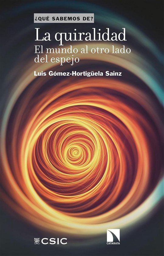 La quiralidad, el mundo al otro lado del espejo - cover