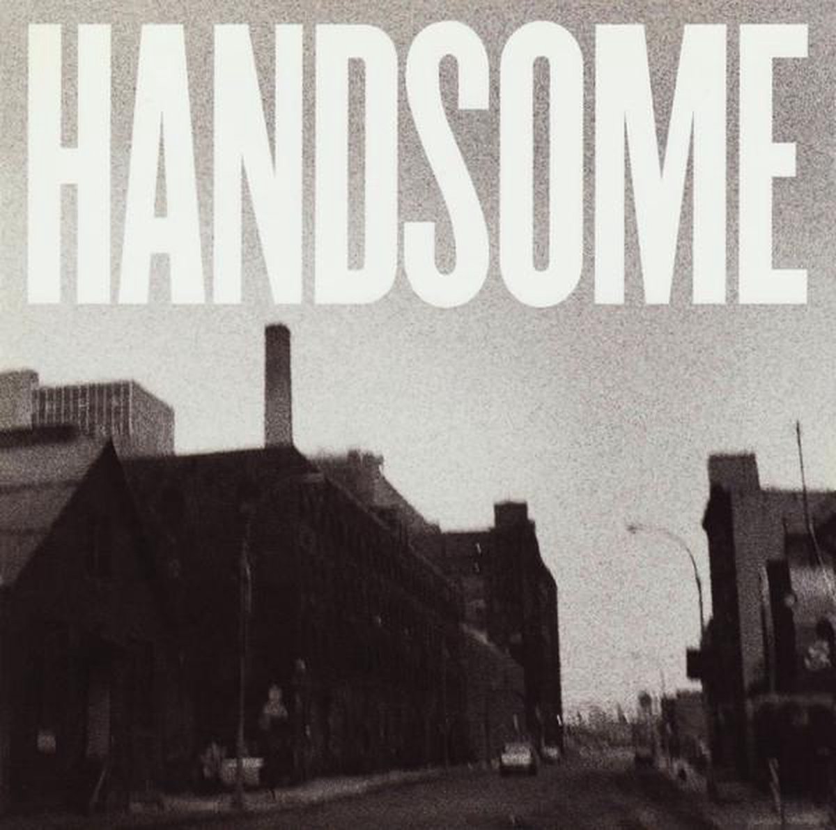 Handsome