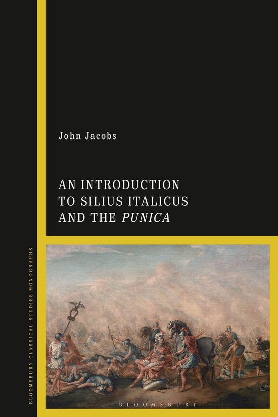 An Introduction to Silius Italicus and the Punica - cover