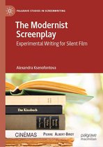 Palgrave Studies in Screenwriting - The Modernist Screenplay