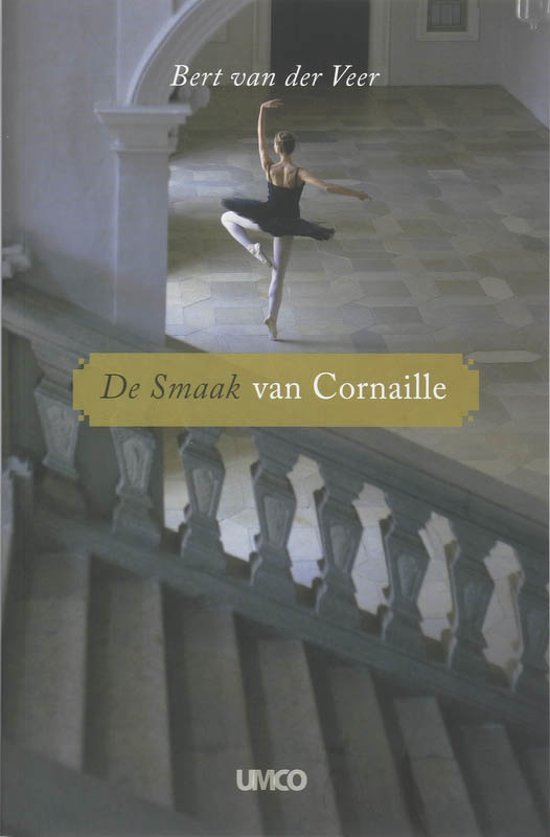 Cover van het boek 'De smaak van Cornaille' van Bert van der Veer