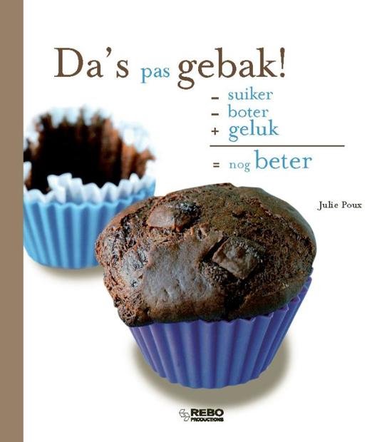 Dat Is Pas Gebak!  Koken Met Een Knipoog - cover