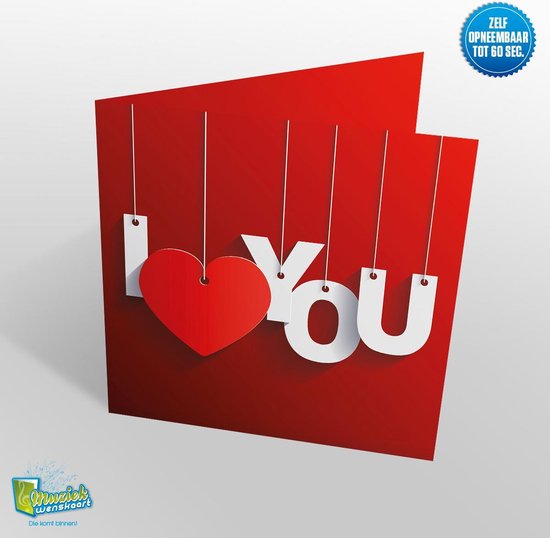 Muziekwenskaart - I love you – zelf opneembaar – 60 seconden – 21x21cm – hoge kwaliteit – inclusief envelop