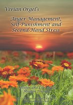 Anger Management, Self-Punishment and Secondhand Stress