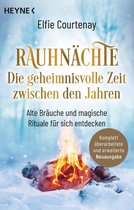 Rauhnächte: Die geheimnisvolle Zeit zwischen den Jahren