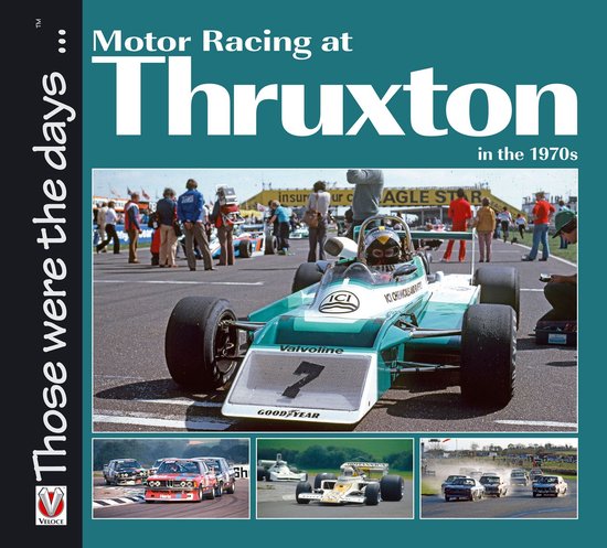 Those were the days . . . - Motor Racing at Thruxton in the  ... - cover