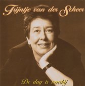 Trijntje Van Der Scheer - De Dag Is Veurbij