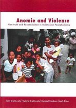 Peacebuilding Compared- Anomie and Violence