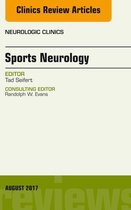 The Clinics: Radiology Volume 35-3 - Sports Neurology, An Issue of Neurologic Clinics