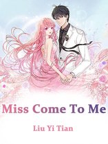 Volume 2 2 - Miss, Come To Me