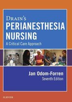 Drain’s PeriAnesthesia Nursing – E-Book