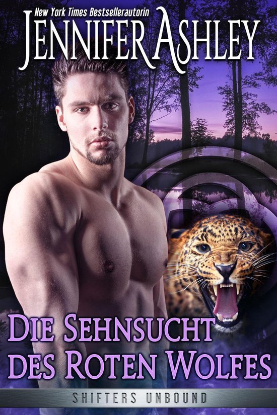 Shifters Unbound Deutsche Ausgabe 10 Die Sehnsucht des roten Wolfes