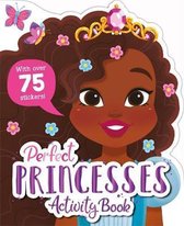 Ultimate Shaped S & A- Perfect Princesses Activity Book