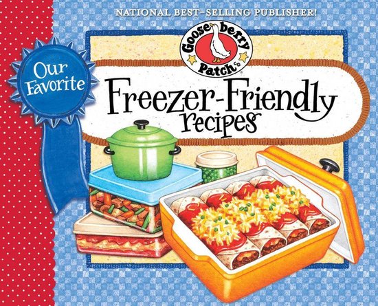 Our Favorite Freezer-Friendly Recipes Cookbook - cover
